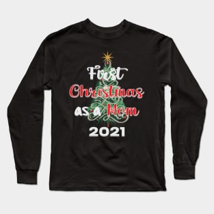 FIRST CHRISTMAS AS A MOM QUOTE DESIGN MAKES A CUTE SHIRT, MUG, GREETING CARD Long Sleeve T-Shirt